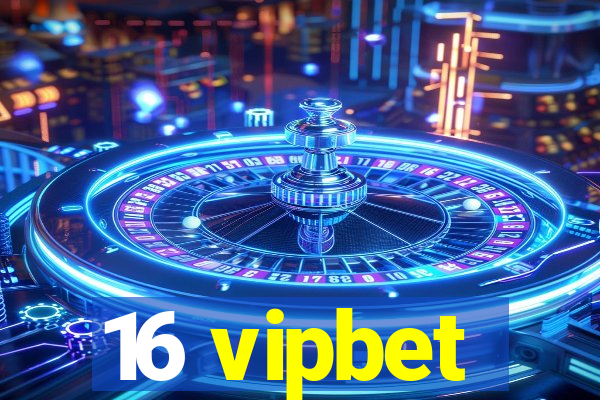 16 vipbet